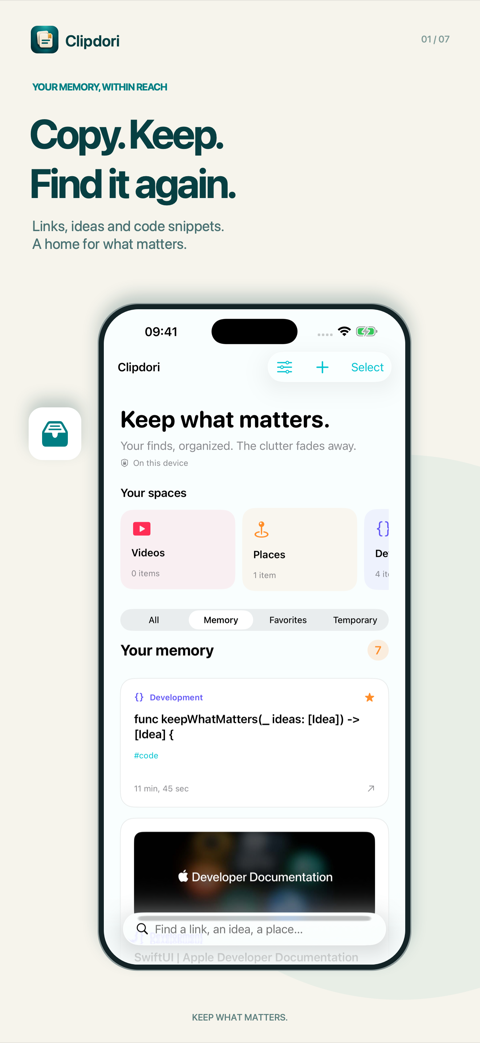 “Copy. Keep. Find it again.” Clipdori on iPhone: your spaces by category and your memory with a saved code snippet.