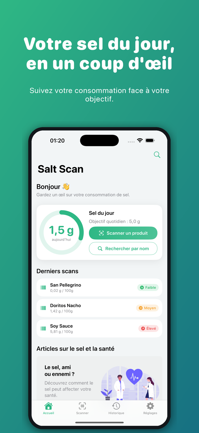 Écran d’accueil de Salt Scan : l’anneau de sodium du jour, les derniers scans avec les repères Faible, Moyen et Élevé, et le bouton Scanner un produit